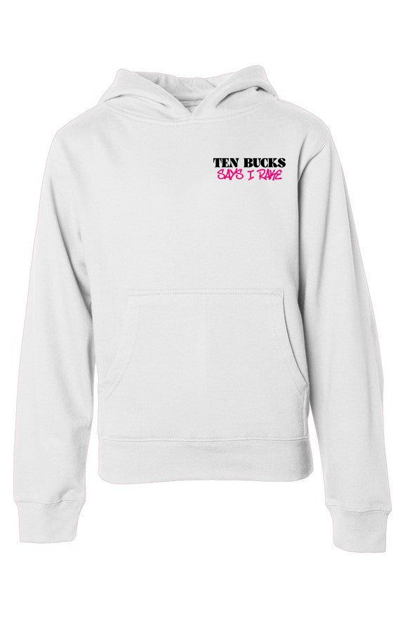 Ten Bucks Says I Rake Youth Hoodie (Pink Graphic)
