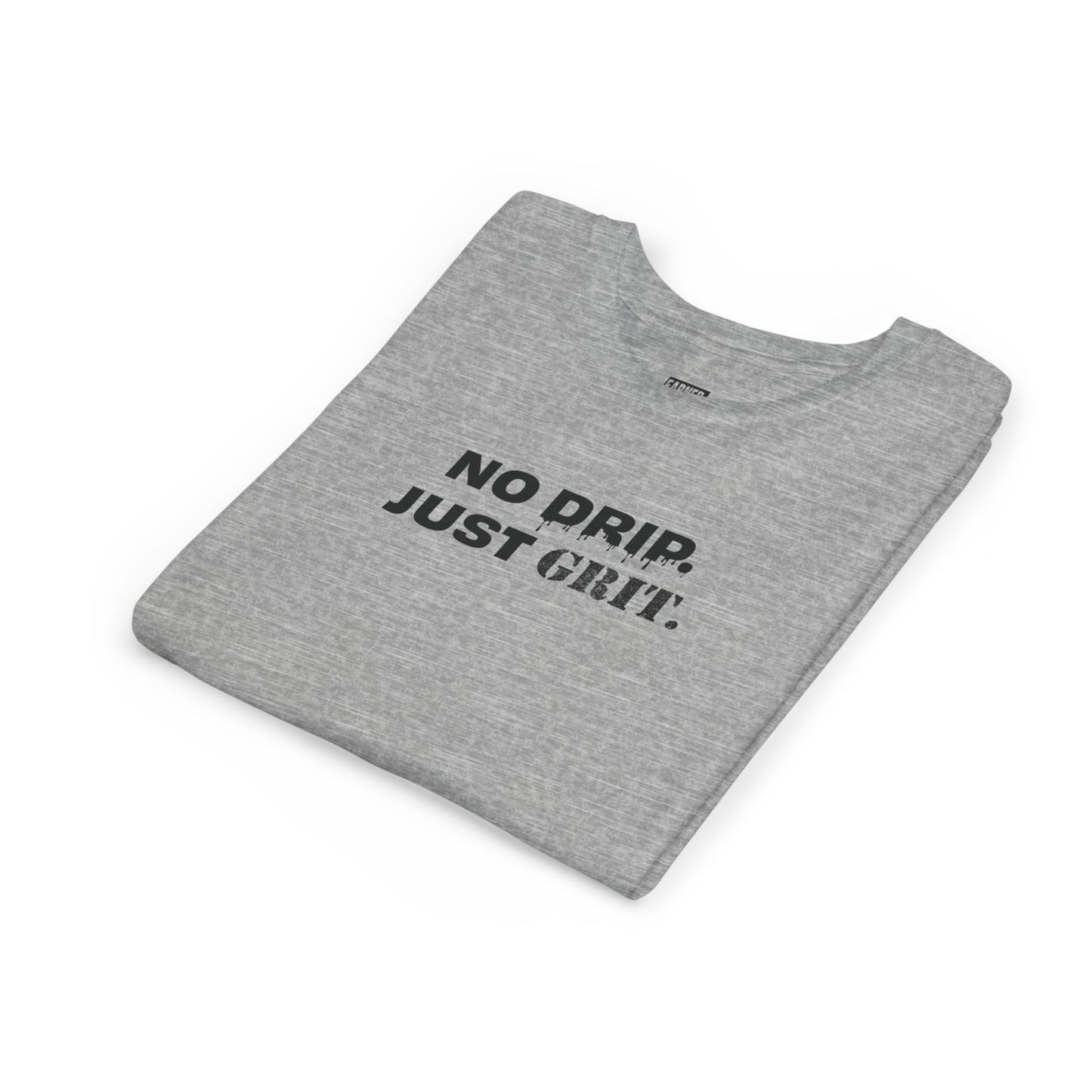 No Drip Just Grit Youth Tee - Black Font