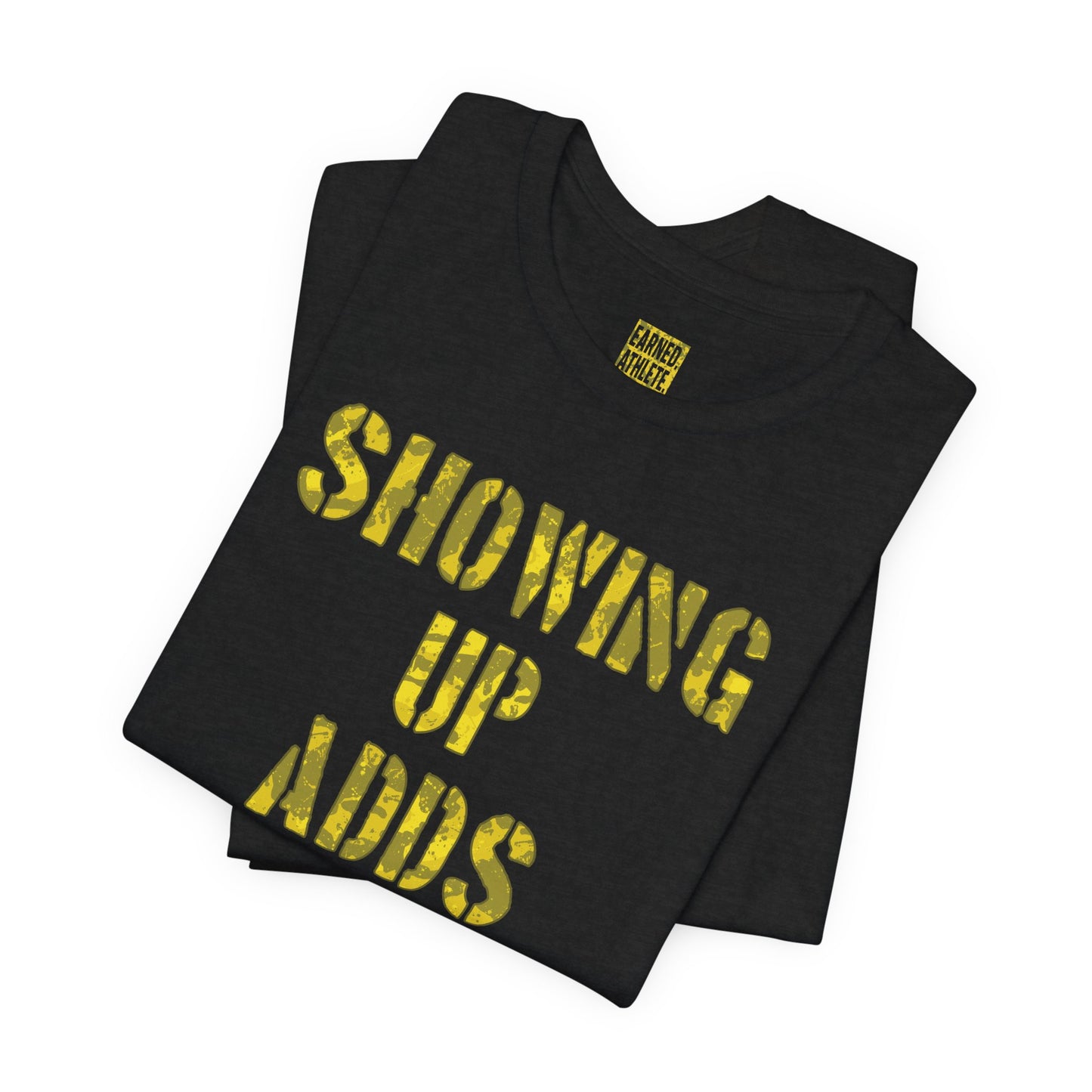 SHOWING UP ADDS UP Adult Tee (Yellow Camo Logo)