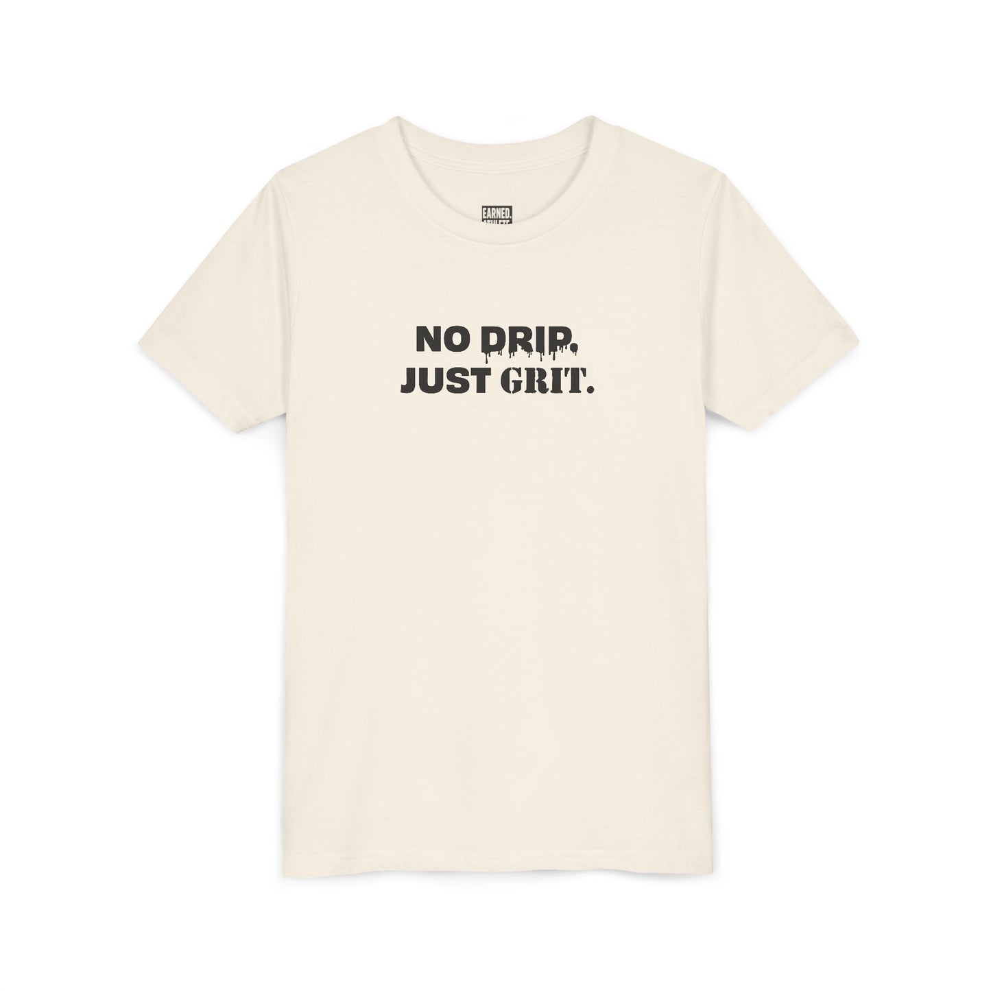 No Drip Just Grit Youth Tee - Black Font