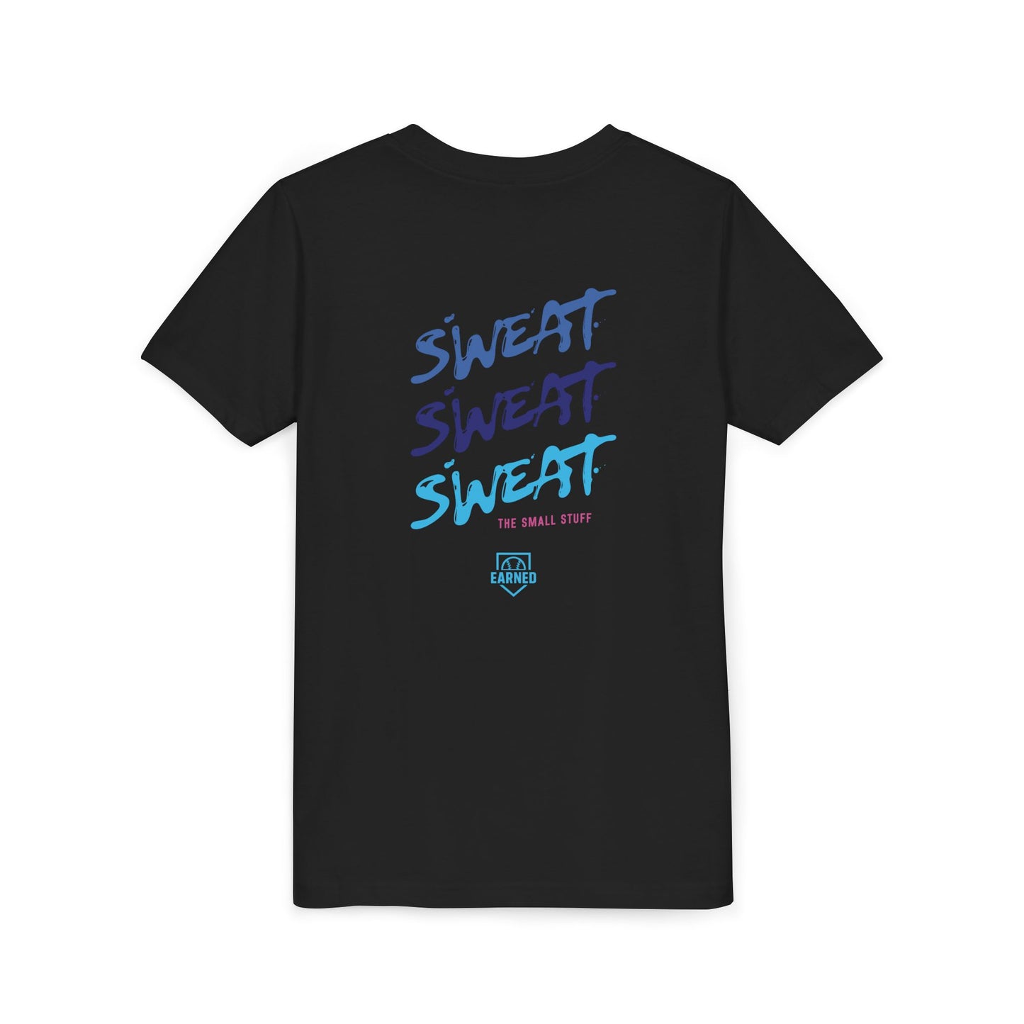 Sweat The Small Stuff Youth Tee
