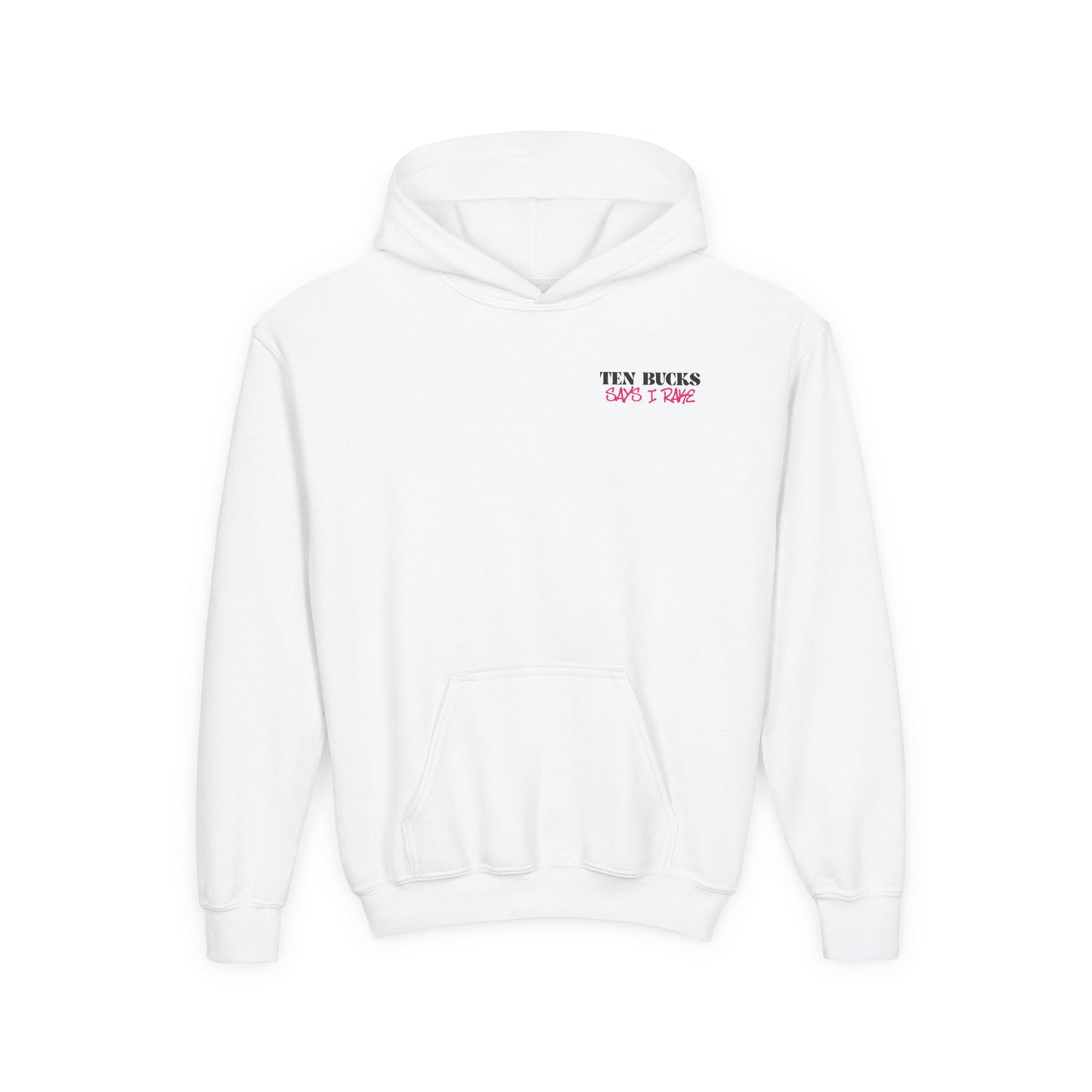 Ten Bucks Says I Rake Youth Hoodie - Pink Graphic