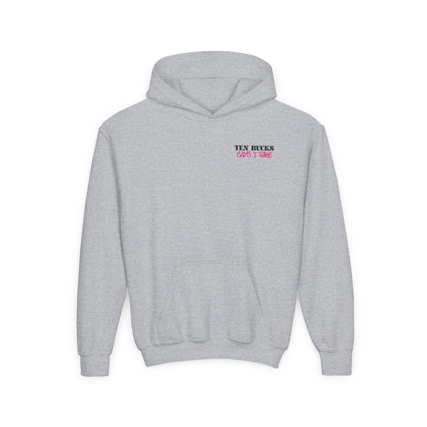 Ten Bucks Says I Rake Youth Hoodie - Pink Graphic