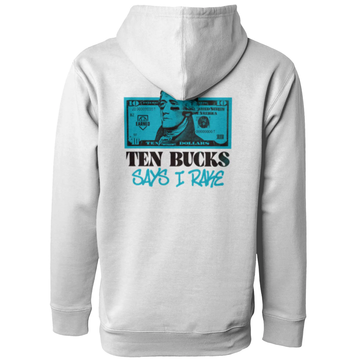 "Ten Bucks Says I Rake" Adult Hoodie (Blue Graphic) - White, front