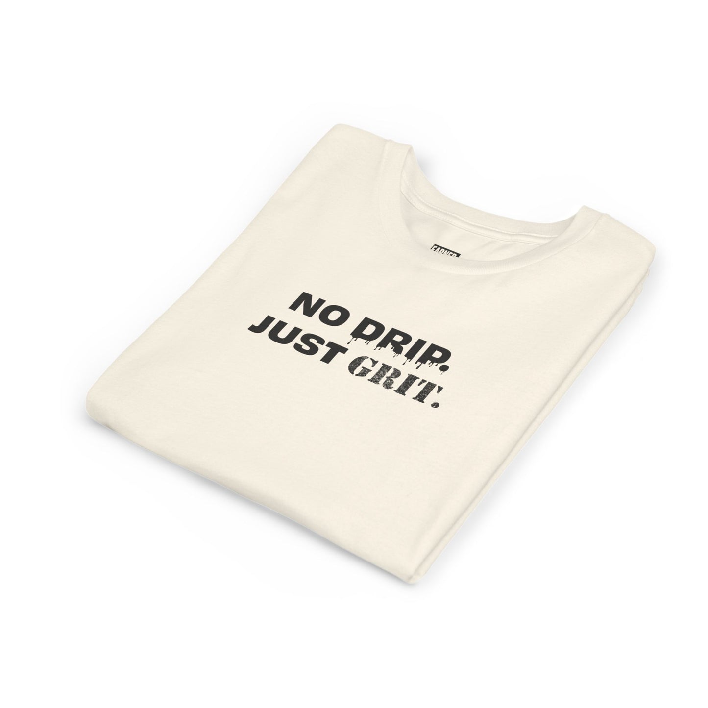 No Drip Just Grit Youth Tee - Black Font