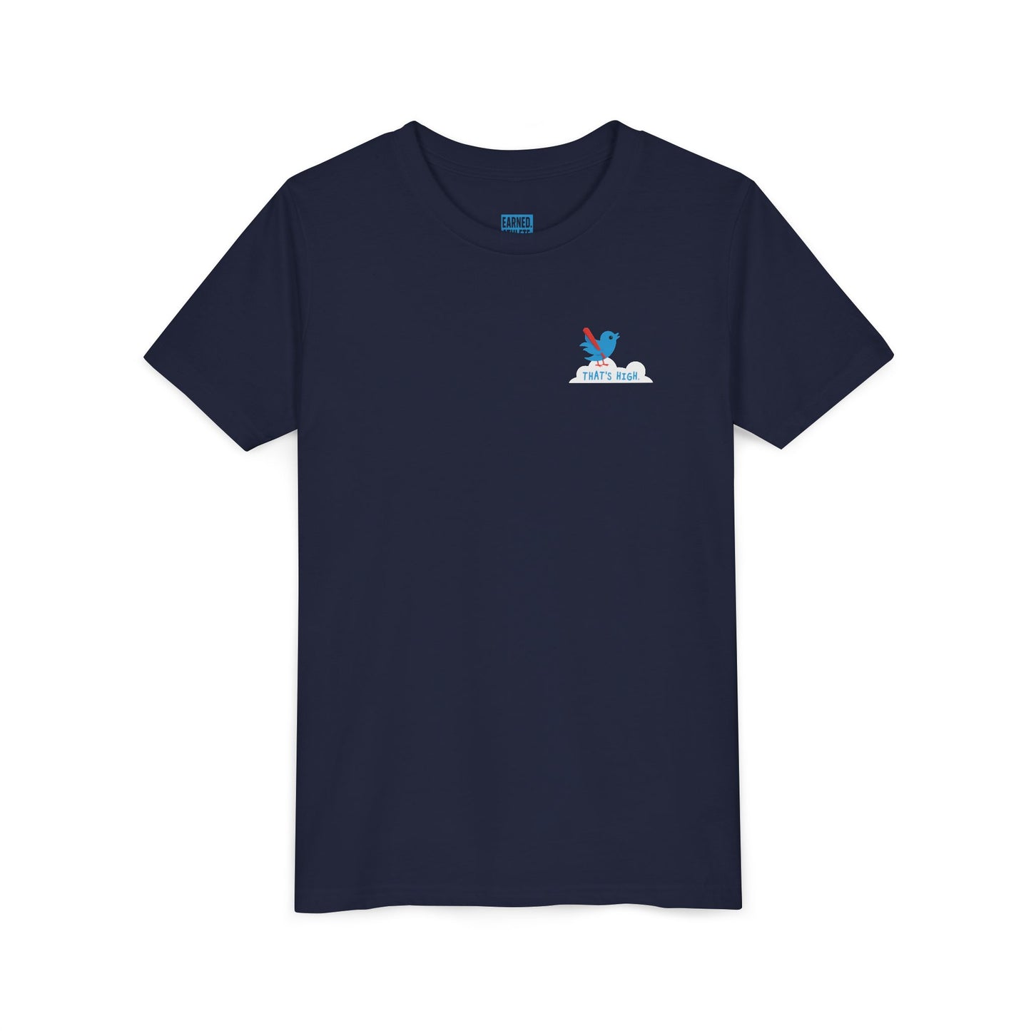 THAT'S HIGH Youth Tee - DUGOUT CHANT Collection