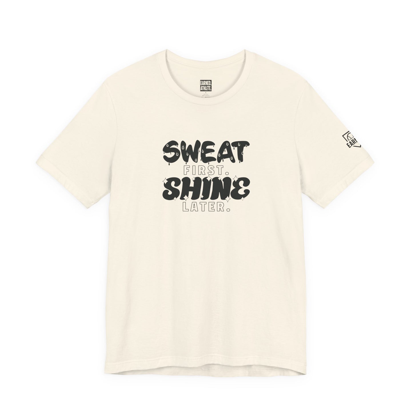 Sweat First Shine Later Adult Tee - Black Graphic