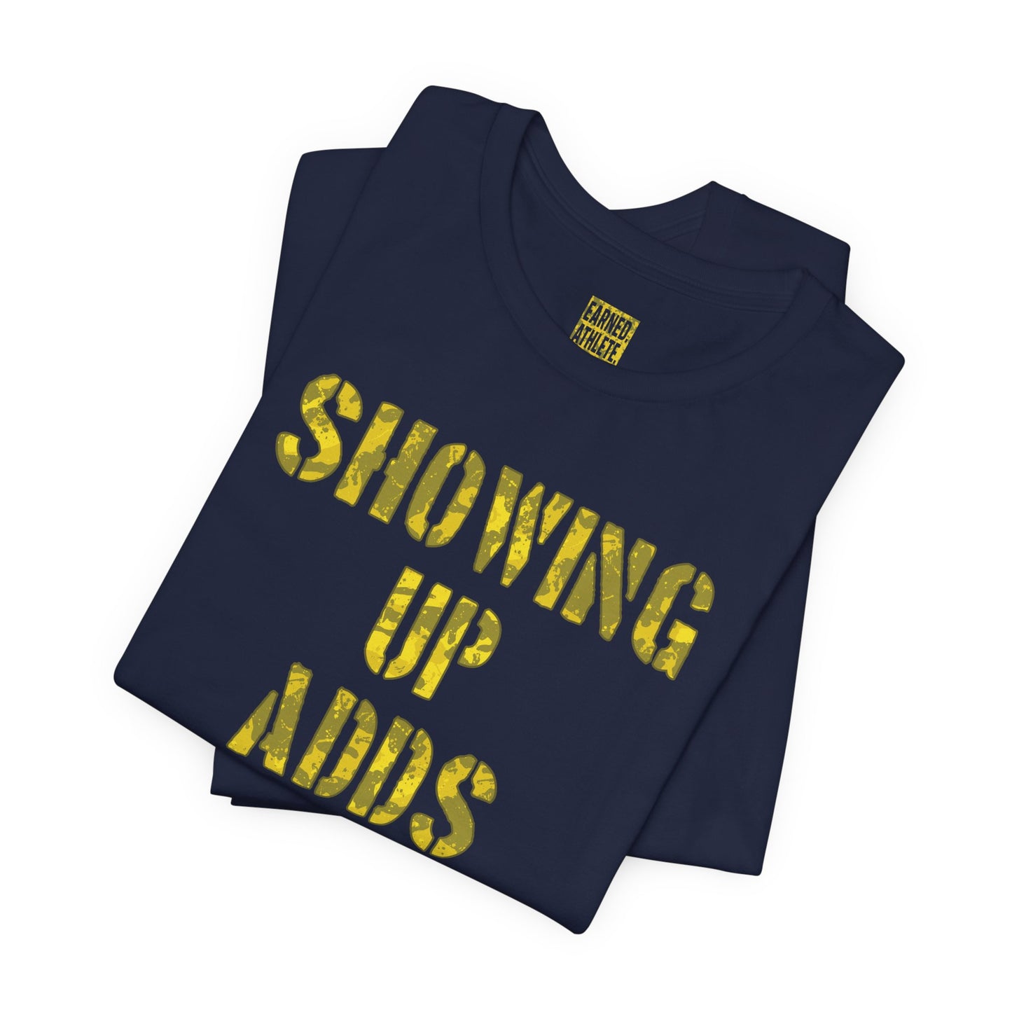 SHOWING UP ADDS UP Adult Tee (Yellow Camo Logo)